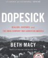Dopesick Beth Macy
